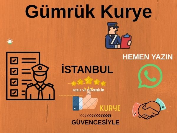 Gümrük İstanbul kurye