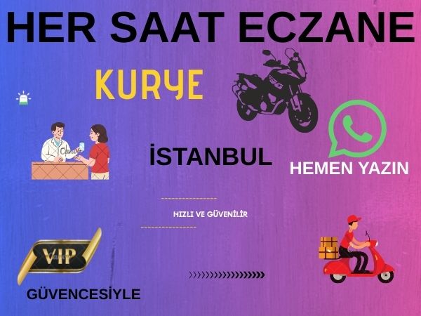 eczane kurye saatleri