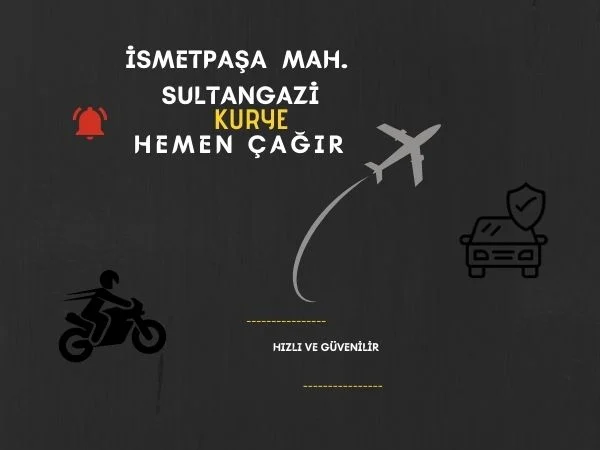 Sultangazi İsmetpaşa mahallesi kurye