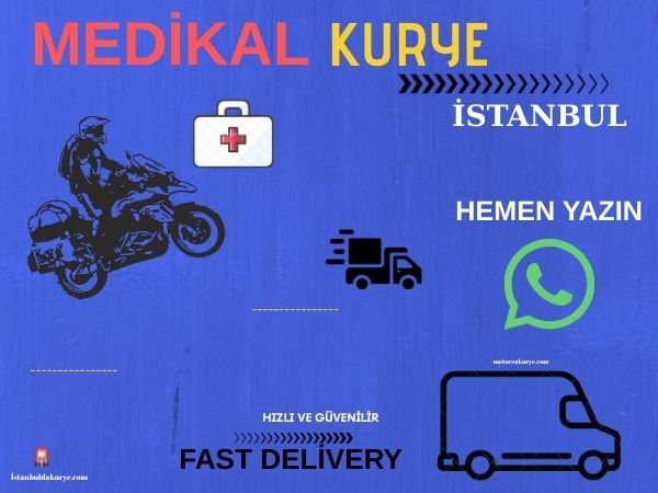 İstanbul medikal kurye